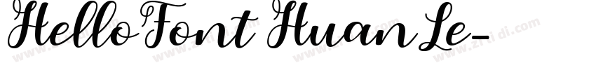 HelloFont HuanLe字体转换